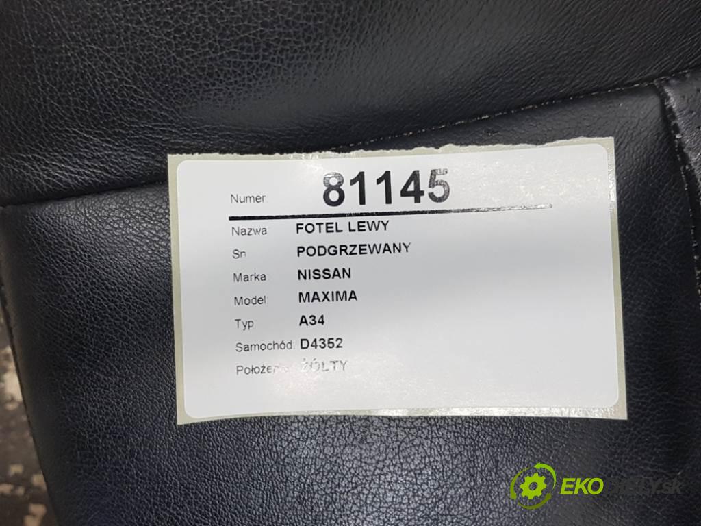NISSAN MAXIMA A34 2005 258 kW A34 3498 Sedadlo ľavy PODGRZEWANY  (Sedačky, sedadlá)