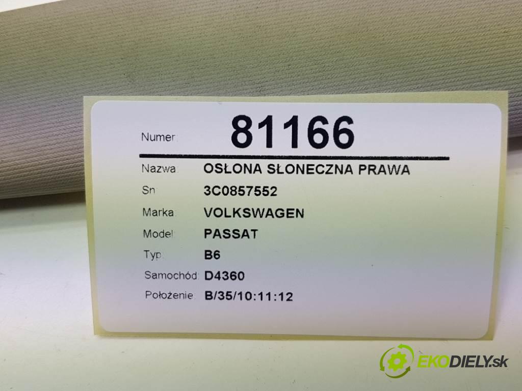 VOLKSWAGEN PASSAT B6 2006 77kW B6 1896 Clona SLUNNÝ: pravá 3C0857552
