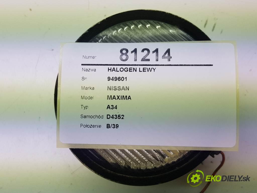 NISSAN MAXIMA A34 2005 258 kW A34 3498 hmlové svetlo, hmlovka levý 949601