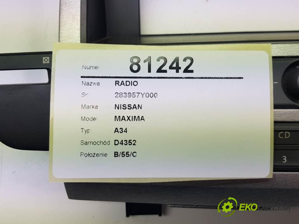NISSAN MAXIMA A34 2005 258 kW A34 3498 RADIO 283957Y000 (Audio zariadenia)
