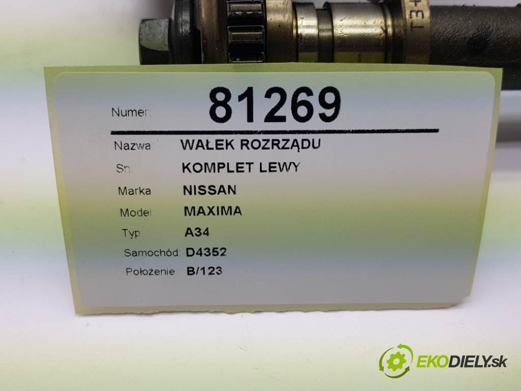 NISSAN MAXIMA A34 2005 258 kW A34 3498 vačka (vačkový hriadeľ) KOMPLET LEWY (Vačkové hriadele)