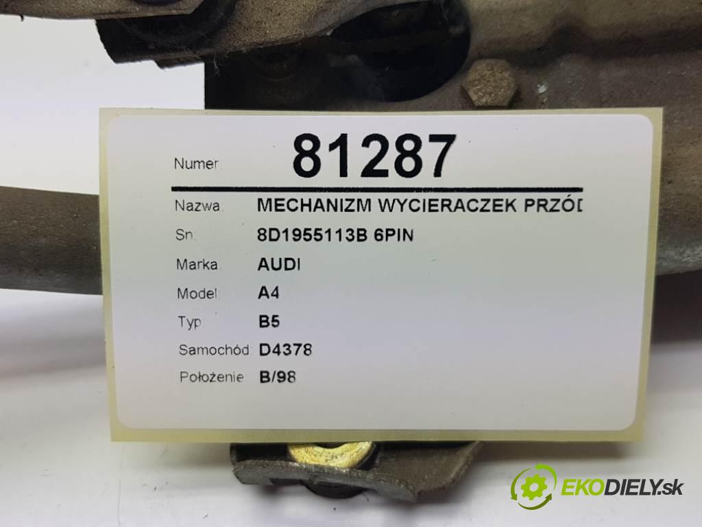 AUDI A4 B5 1998 101 kW B5 1595 Mechanizmus stieračov predný 8D1955113B 6PIN (Motorčeky stieračov predné)