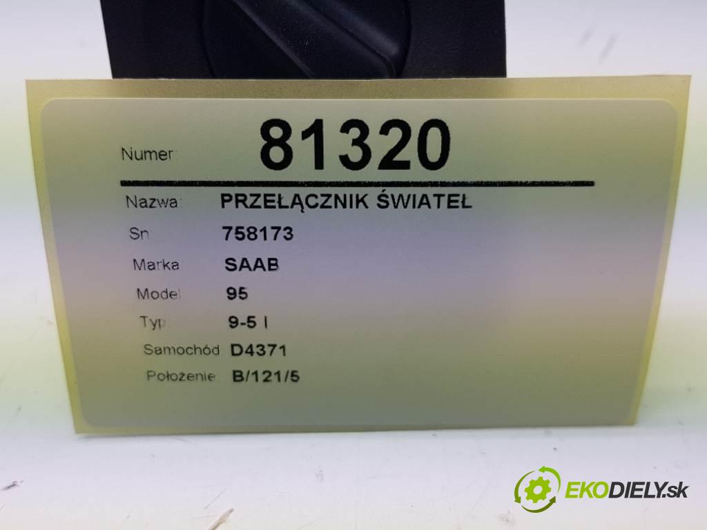 SAAB 95 9-5 I 2022 150 kW 9-5 I 1985 Prepínač svetiel 758173 (Prepínače, spínače, tlačidlá a ovládače kúrenia)