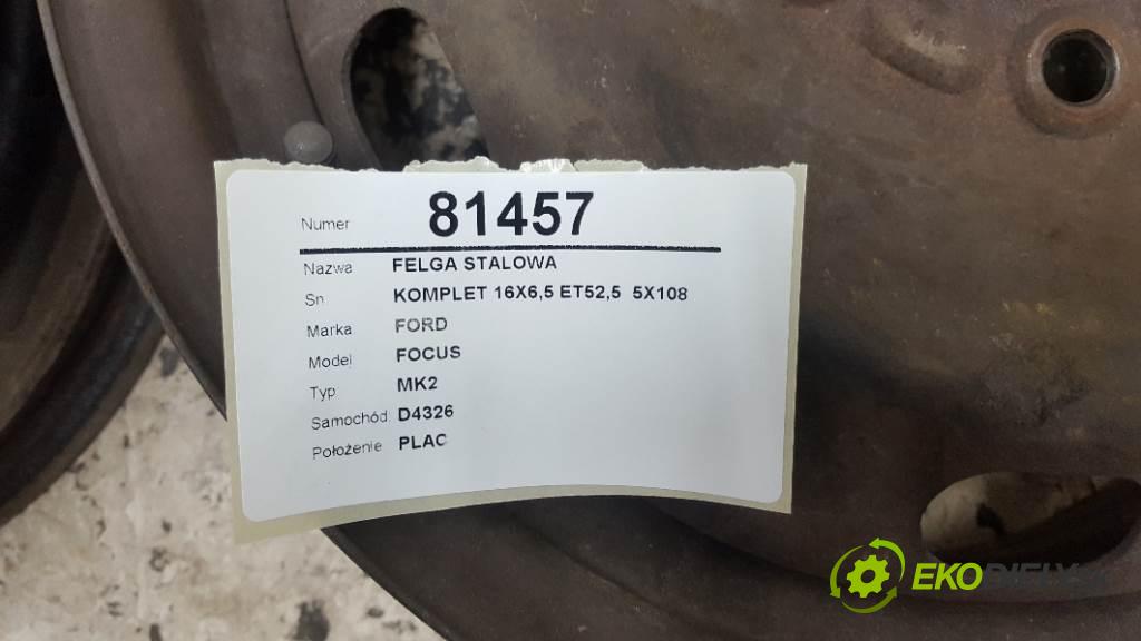 FORD FOCUS MK2 2006 90 kW MK2 1560 disk (OCEL KOMPLET 16X6,5 ET52,5  5X108