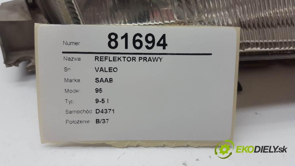 SAAB 95 9-5 I 2022 150 kW 9-5 I 1985 Svetlomet pravy VALEO (Pravé)