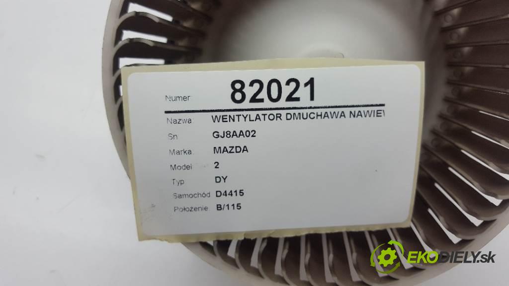 MAZDA 2 DY 2004 50kW DY 1399 Ventilátor ventilátor kúrenia GJ8AA02 (Ventilátory kúrenia)