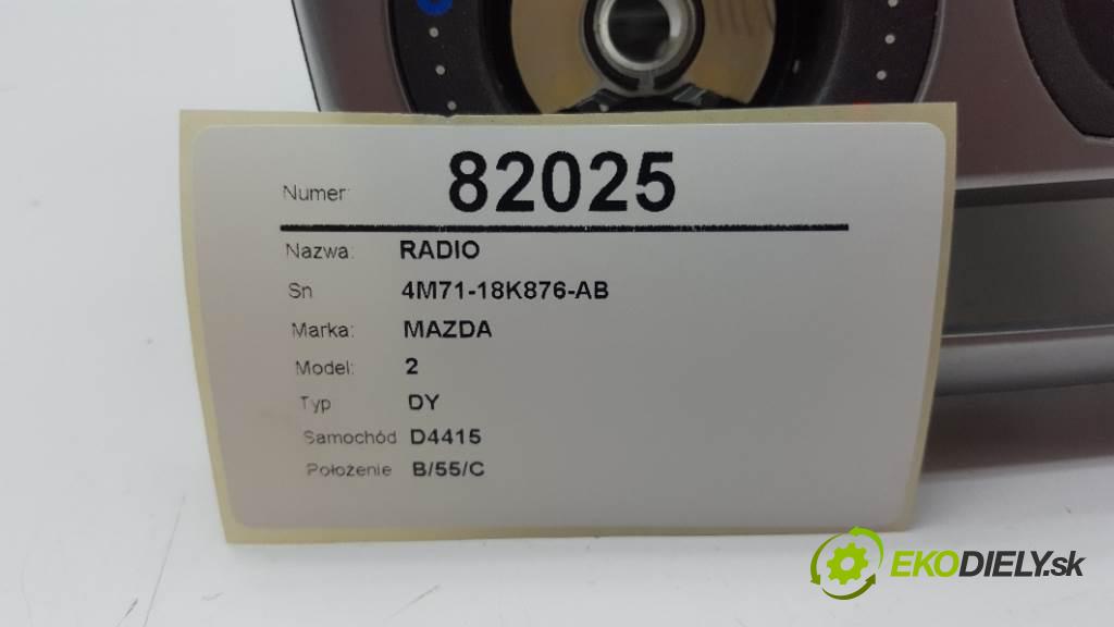 MAZDA 2 DY 2004 50kW DY 1399 RADIO 4M71-18K876-AB (Audio zařízení)