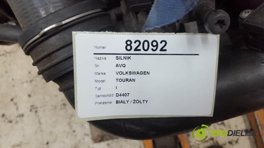 VOLKSWAGEN TOURAN I 2004 101KM I 1896 Motor AVQ (Motory (kompletné))