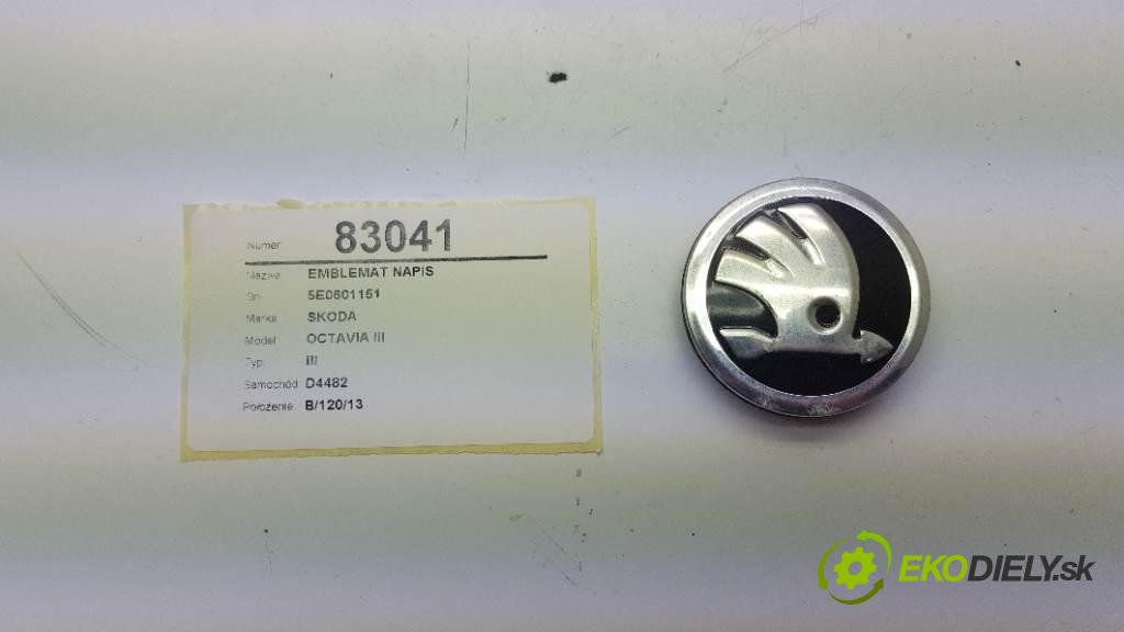 SKODA OCTAVIA III III 2018 85kw III 1598 znak nápis 5E0601151