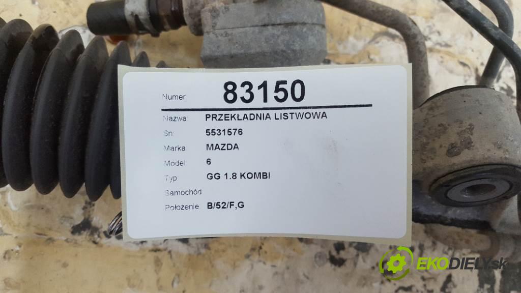 MAZDA 6    GG 1.8 KOMBI  riadenie 5531576 (Riadenia)