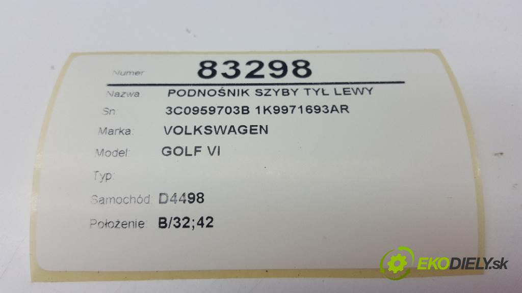 VOLKSWAGEN GOLF VI   2013 77 kw   1598 mechanismus okna zadní část levý 3C0959703B 1K9971693AR
