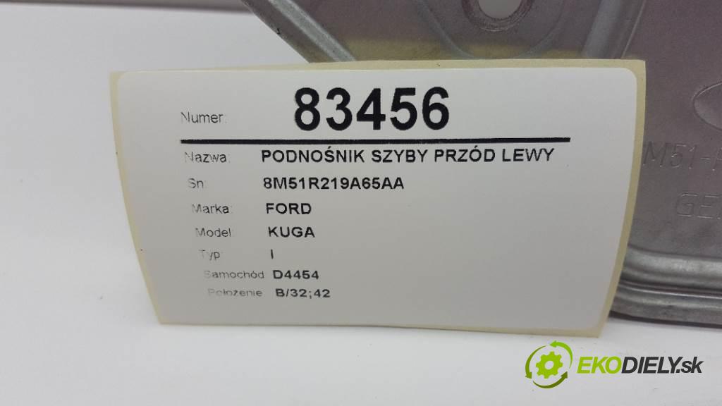 FORD KUGA I 2009 136 kW I 1997 mechanismus okna přední část levý 8M51R219A65AA