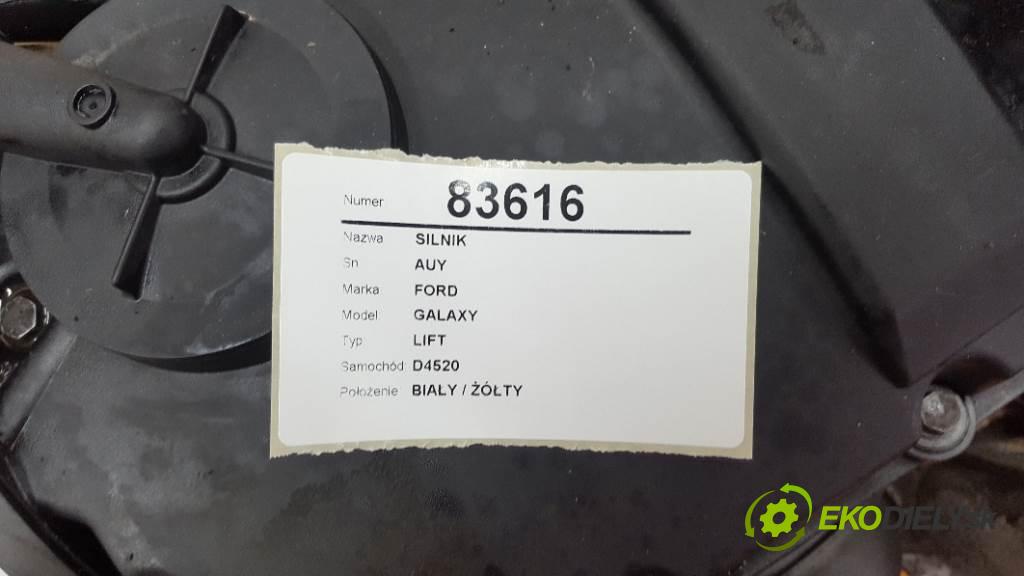 FORD GALAXY LIFT 2000 85kw LIFT 1896 Motor AUY (Motory (kompletné))