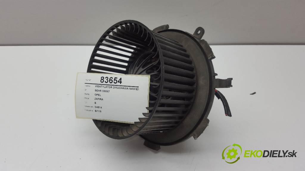 OPEL ZAFIRA B 2007 74kw B 1910 Ventilátor ventilátor kúrenia BEHR D8087 (Ventilátory kúrenia)
