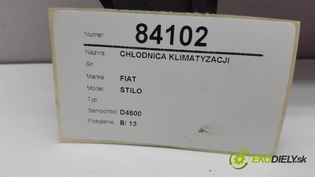 FIAT STILO   2001 76kw   1596 Chladič klimatizácie  (Chladiče klimatizácie)