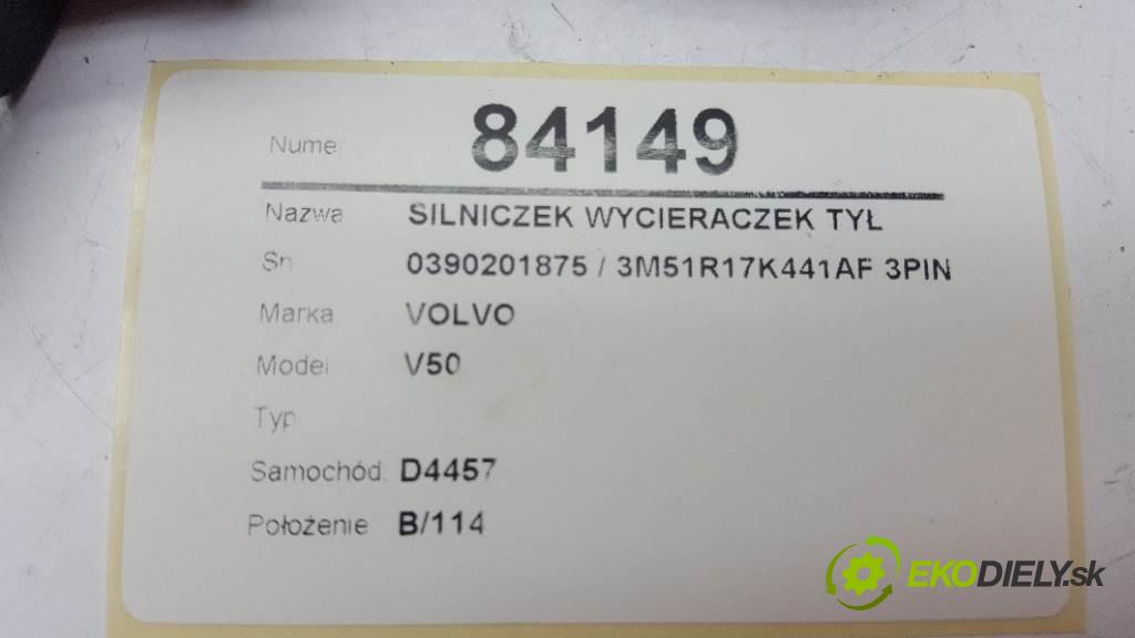 VOLVO V50   2009 136 kW   1997 motorek stěračů zadní část 0390201875 / 3M51R17K441AF 3PIN