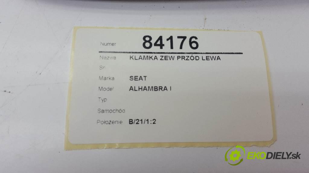 SEAT ALHAMBRA I       Kľučka vonkajšia predný ľavá strana