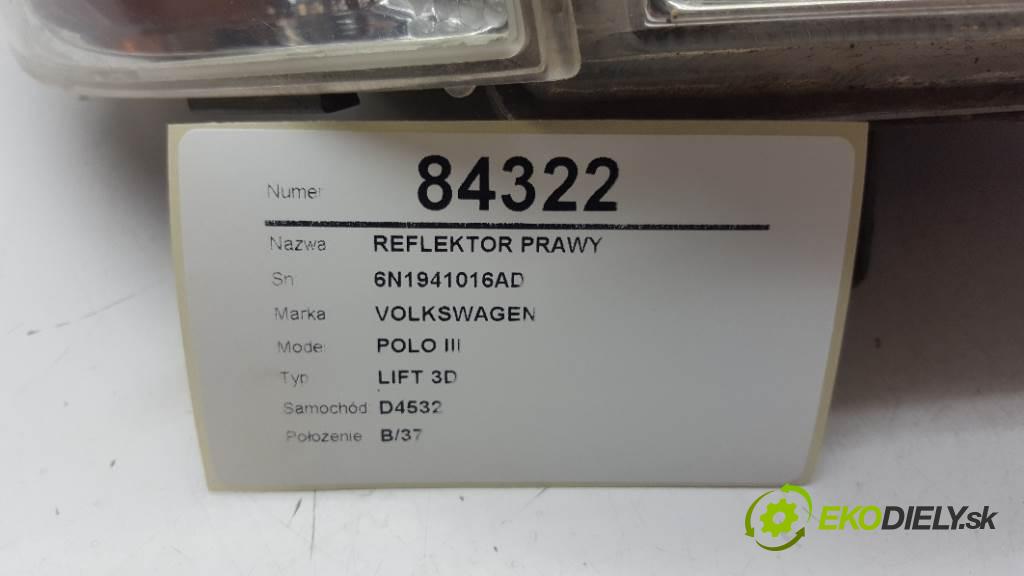 VOLKSWAGEN POLO III LIFT 3D 2001 44kw LIFT 3D 1390 Svetlomet pravy 6N1941016AD (Pravé)