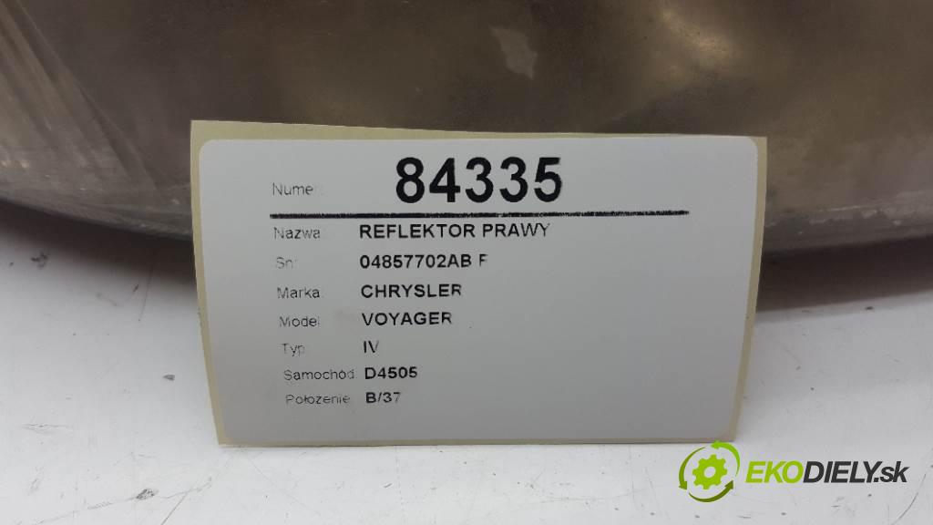 CHRYSLER VOYAGER IV 2003 105kw IV 2499 Svetlomet pravy 04857702AB F (Pravé)
