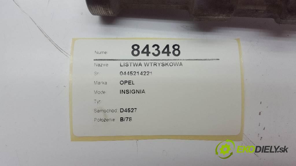 OPEL INSIGNIA   2011 118kw   1956 Lišta vstrekovacia 0445214221 (Vstrekovacie lišty)
