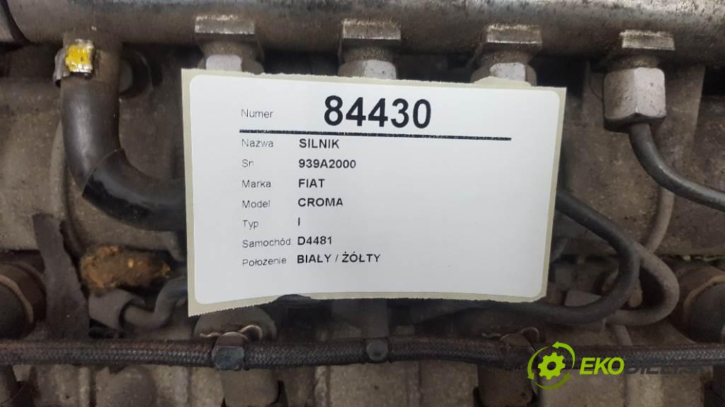 FIAT CROMA I 2006 110kw I 1910 Motor 939A2000 (Motory (kompletné))