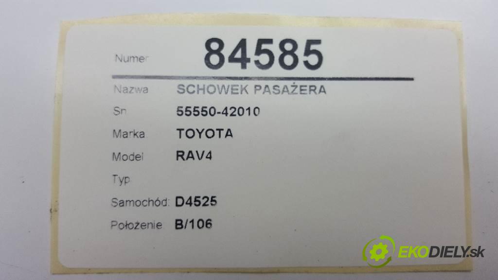 TOYOTA RAV4  1998 94kW   1998 Priehradka, kastlík spolujazdca 55550-42010 (Priehradky, kastlíky)