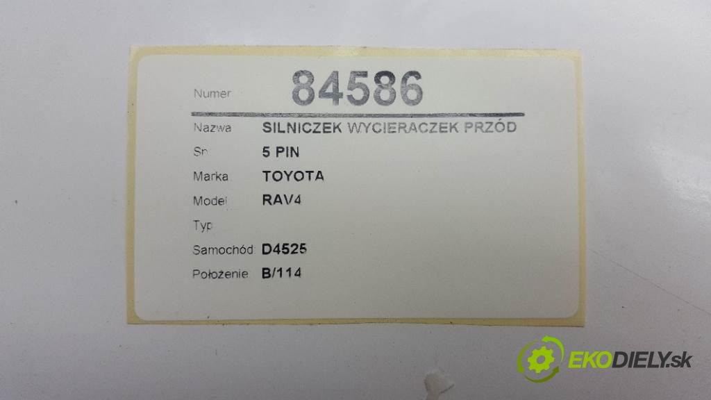 TOYOTA RAV4  1998 94kW    1998 Motorček stieračov predný 5 PIN (Motorčeky stieračov predné)