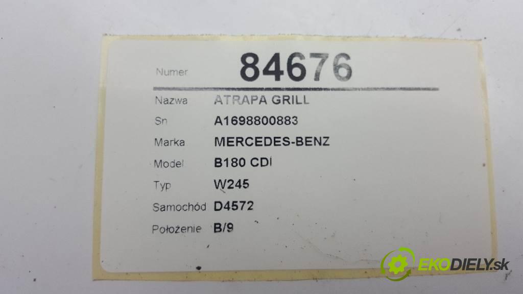 MERCEDES-BENZ B180 CDI W245 2005 80kw W245 1992 mřížka maska A1698800883 (Mřížky (masky) chladičů)