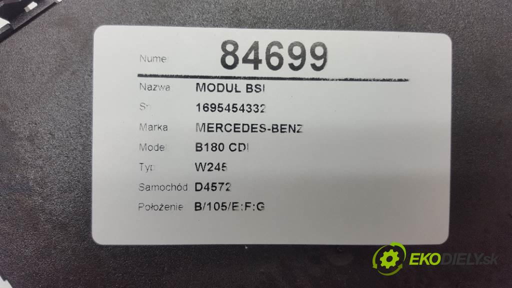MERCEDES-BENZ B180 CDI W245 2005 80kw W245 1992 modul BSI 1695454332 (Pojistkové skříňky)