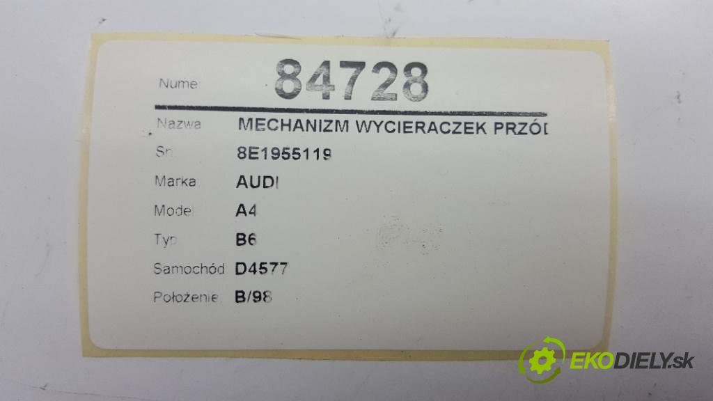 AUDI A4 B6 2002 96kw B6 1896 Mechanizmus stieračov predný 8E1955119 (Motorčeky stieračov predné)