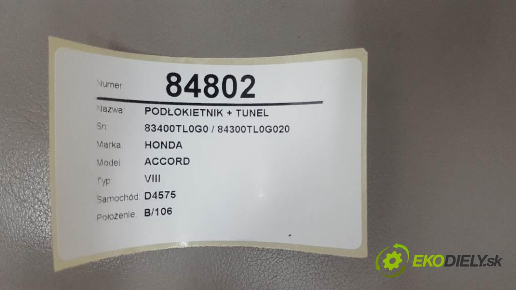 HONDA ACCORD VIII 2009 148kW VIII 2354 Lakťová opierka + Tunel 83400TL0G0 / 84300TL0G020