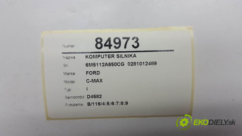 FORD C-MAX I 2006 80kw I 1560 riadiaca jednotka Motor 6M5112A650CG  0281012489 (Riadiace jednotky)