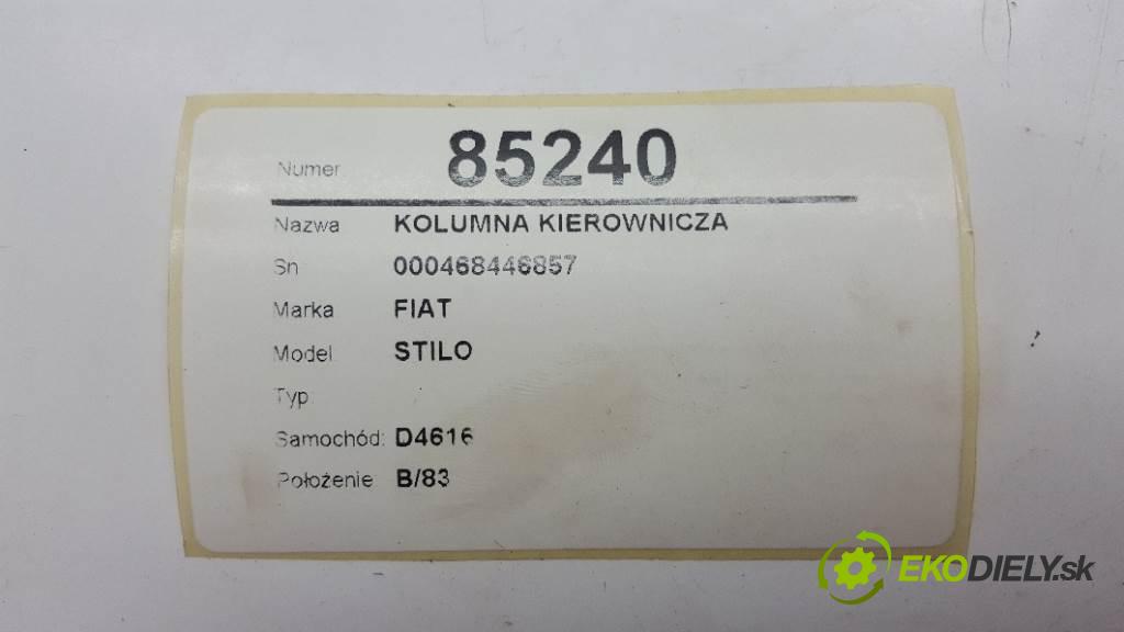 FIAT STILO   2003 0 kW   0 Hriadeľ, tyč volantu 000468446857 (Tyče riadenia (volantu))