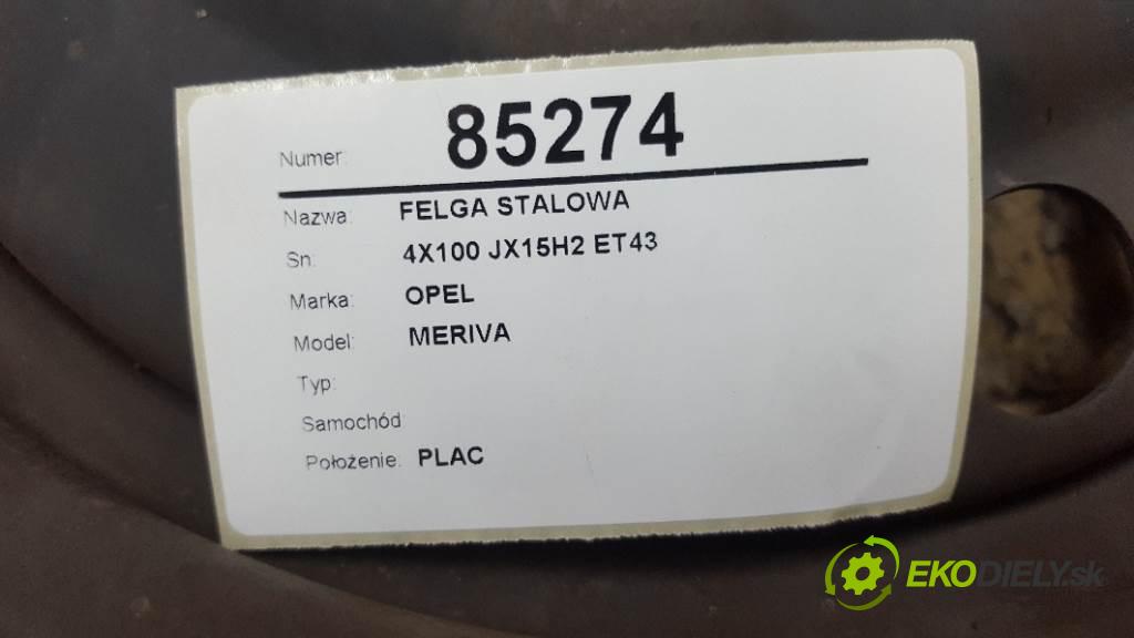 OPEL MERIVA       disk (OCEL 4X100 JX15H2 ET43