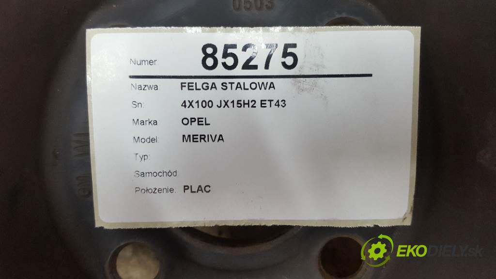 OPEL MERIVA       disk (OCEL 4X100 JX15H2 ET43