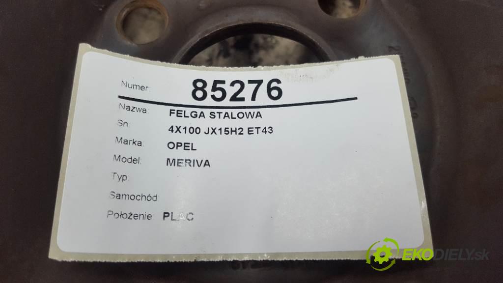 OPEL MERIVA       disk (OCEL 4X100 JX15H2 ET43