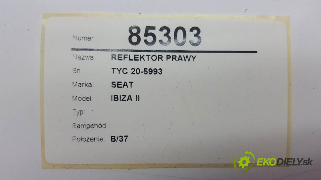 SEAT IBIZA II        Svetlomet pravy TYC 20-5993 (Pravé)