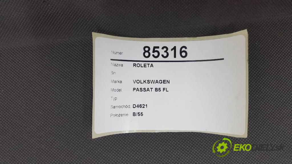 VOLKSWAGEN PASSAT B5 FL  2004 74kW    1896 Roleta  (Rolety kufra)