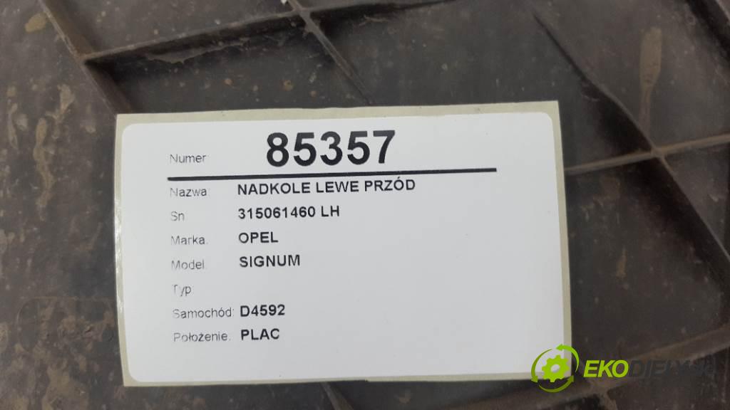OPEL SIGNUM   2005 110kw   1910 podblatník levé přední část 315061460 LH