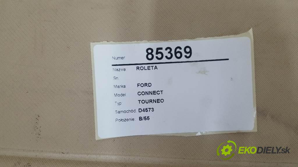 FORD CONNECT TOURNEO 2008 81kw TOURNEO 1753 Roleta  (Rolety kufra)