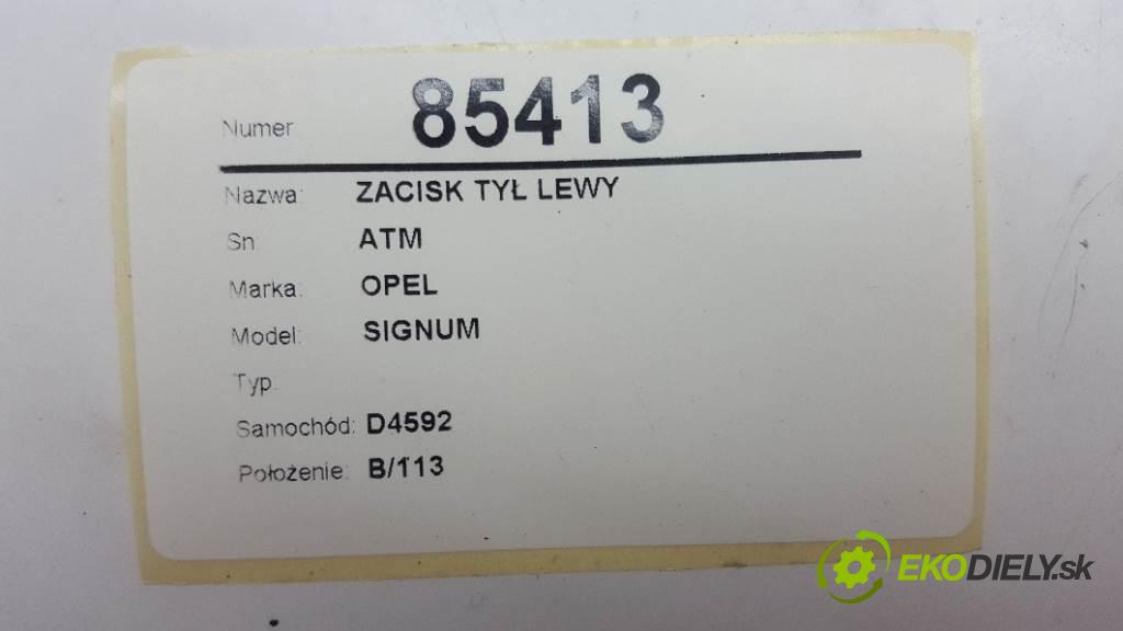 OPEL SIGNUM   2005 110kw   1910 Brzdič strmeň zad ľavy ATM (Ostatné)