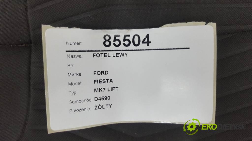 FORD FIESTA MK7 LIFT 2013 70kw MK7 LIFT 1560 Sedadlo ľavy  (Sedačky, sedadlá)