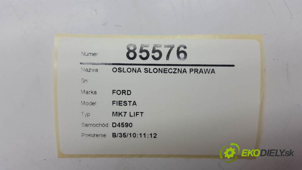 FORD FIESTA MK7 LIFT 2013 70kw MK7 LIFT 1560 Clona SLUNNÝ: pravá