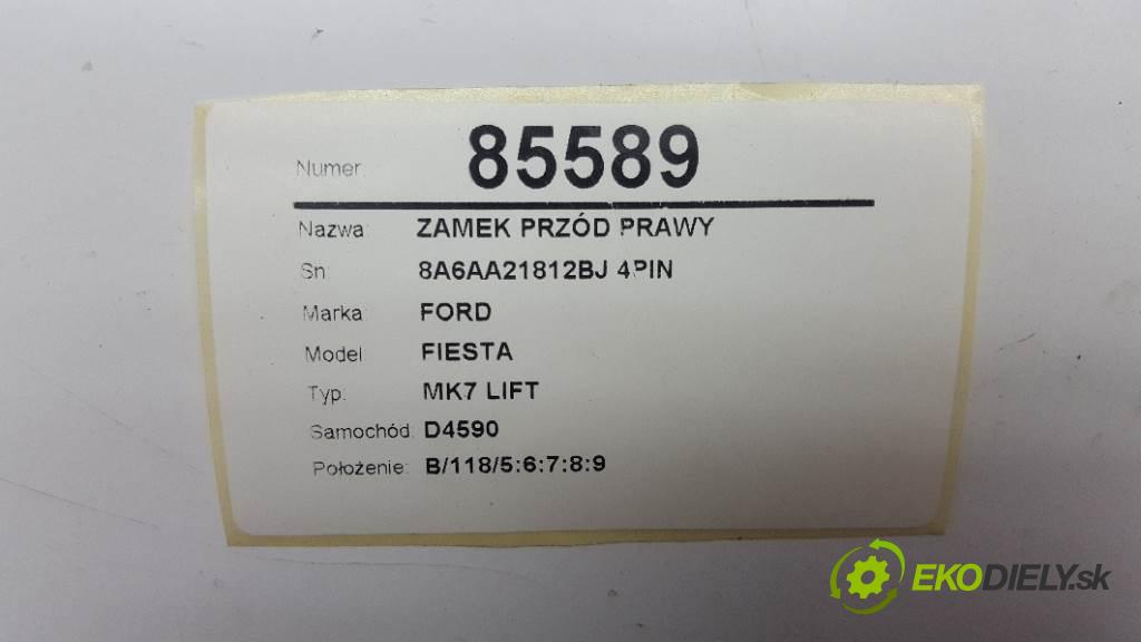 FORD FIESTA MK7 LIFT 2013 70kw MK7 LIFT 1560 zámok přední část pravý 8A6AA21812BJ 4PIN