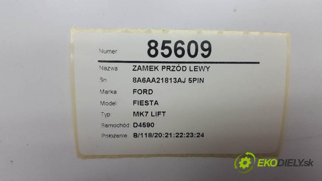 FORD FIESTA MK7 LIFT 2013 70kw MK7 LIFT 1560 zámok přední část levý 8A6AA21813AJ 5PIN