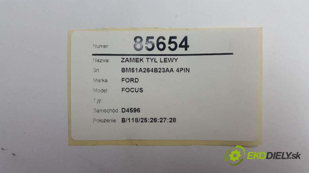 FORD FOCUS MK3 2016 70kW MK3 1499 zámok zadní část levý BM51A264B23AA 4PIN