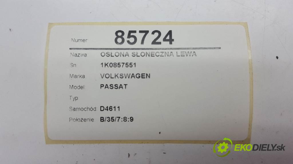 VOLKSWAGEN PASSAT  2008 77kW    1896 Clona SLUNNÝ: ľavá strana 1K0857551