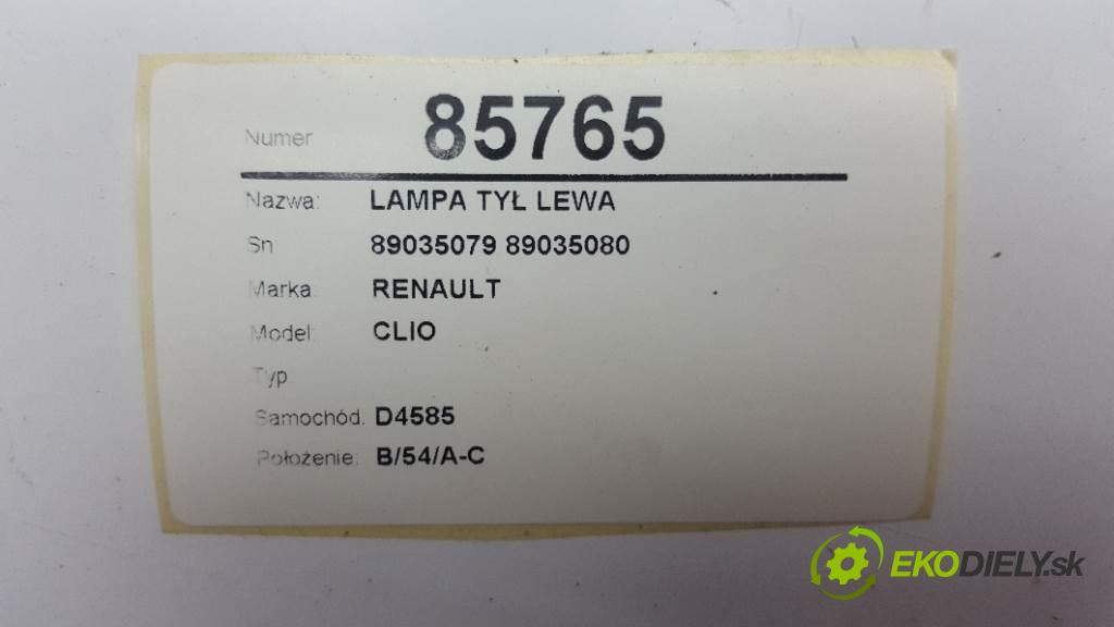 RENAULT CLIO  2005 72kW    1390 Svetlo zad ľavá strana 89035079 89035080 (Ostatné)