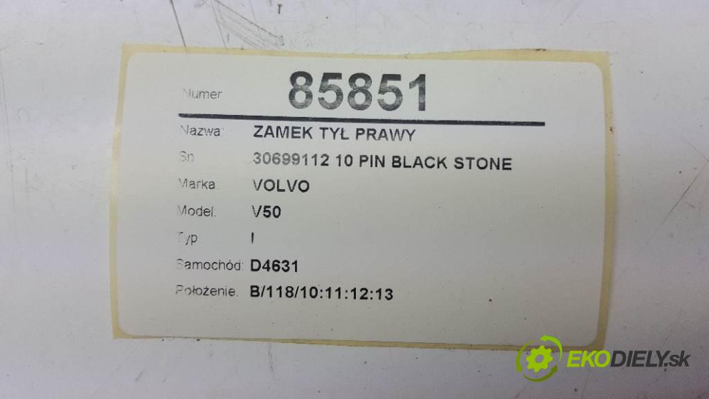VOLVO V50 I 2005  I 1997 zámok zadní část pravý 30699112 10 PIN BLACK STONE