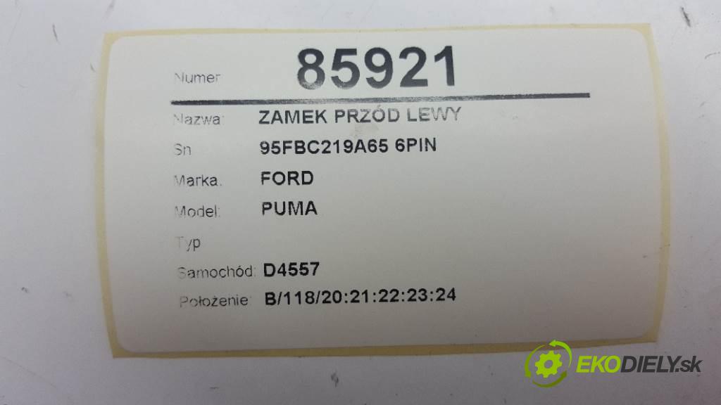 FORD PUMA  1998 92kW   1679 zámok přední část levý 95FBC219A65 6PIN